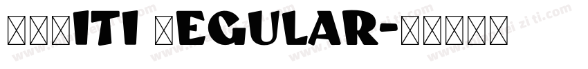 STLiti Regular字体转换